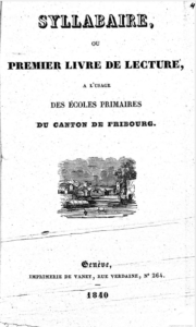 Syllabaire du Canton de Fribourg - 1840